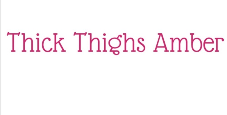 ThickThighsAmber cover image