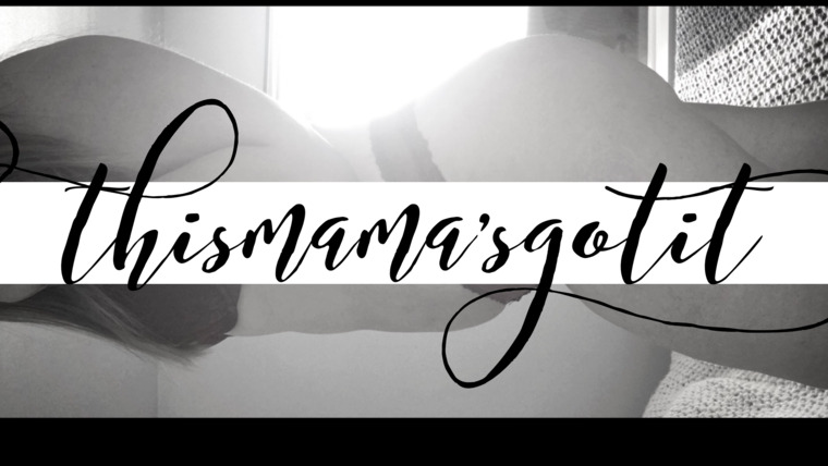 ThisMamasGotIt banner image