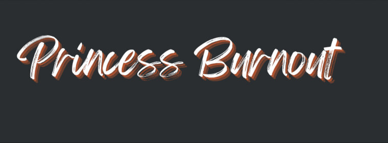 Princessburnout banner image