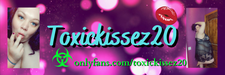 ToxicKissez banner image