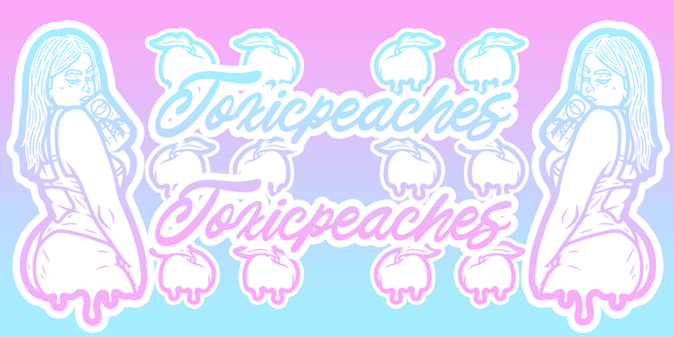 Toxic Peaches ππ¦ banner image