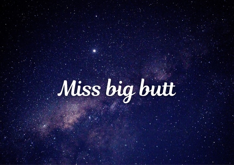 Miss big butt banner image