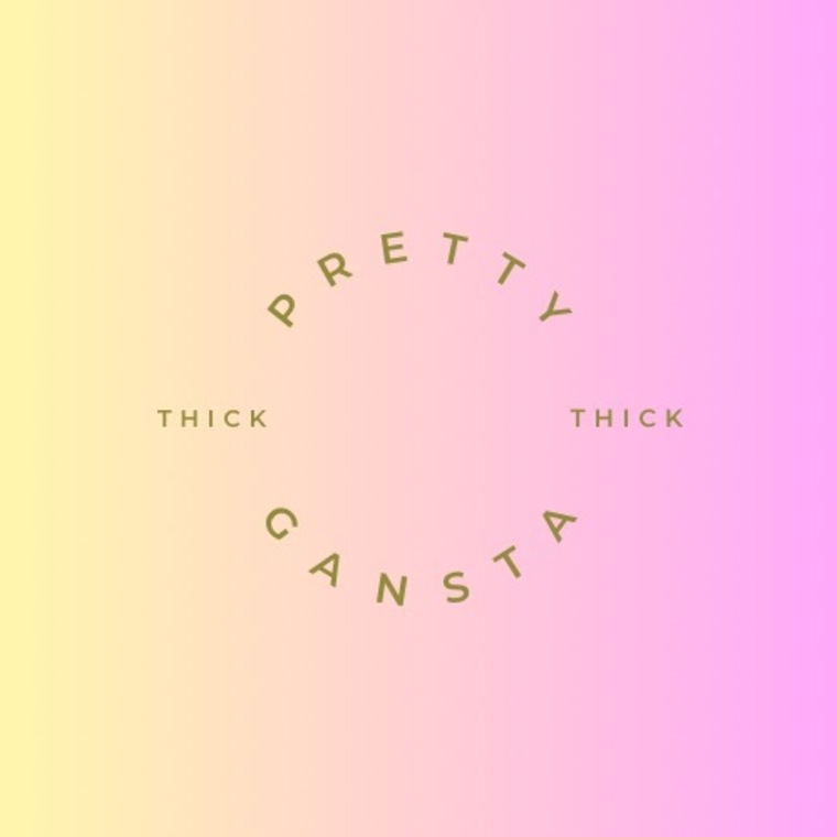 Pretty thick gangsta cover image