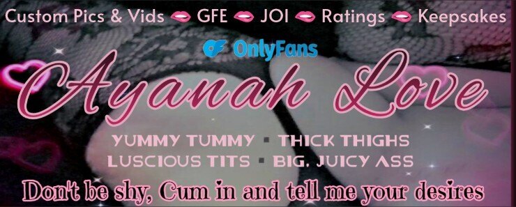Ayanah Love ❤️🔥 banner image