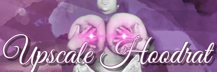 UpscaleHoodrat 🔥VIP🔥 cover image