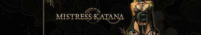 🩸Mistress Katana | VIP Official Page. cover image