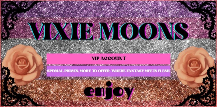 Vixie Moon VIP banner image
