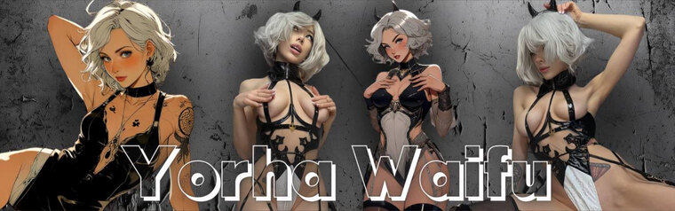 Yorha Waifu cover image