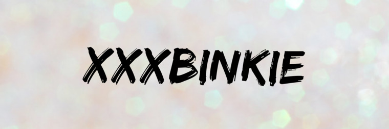 xxxbinkie banner image