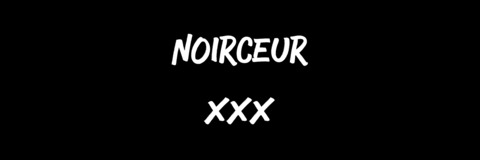 Noirceur XXX French Couple 🇫🇷 cover image