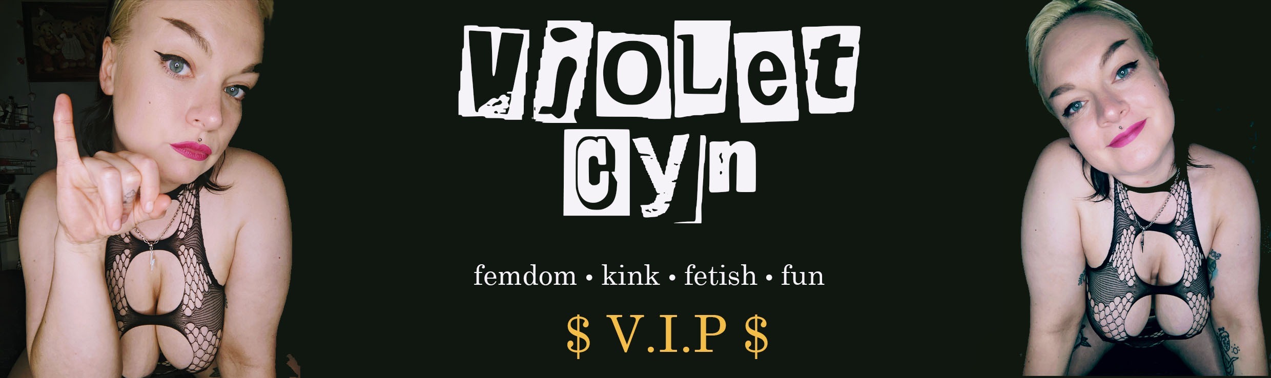 Violet Cyn VIP banner image